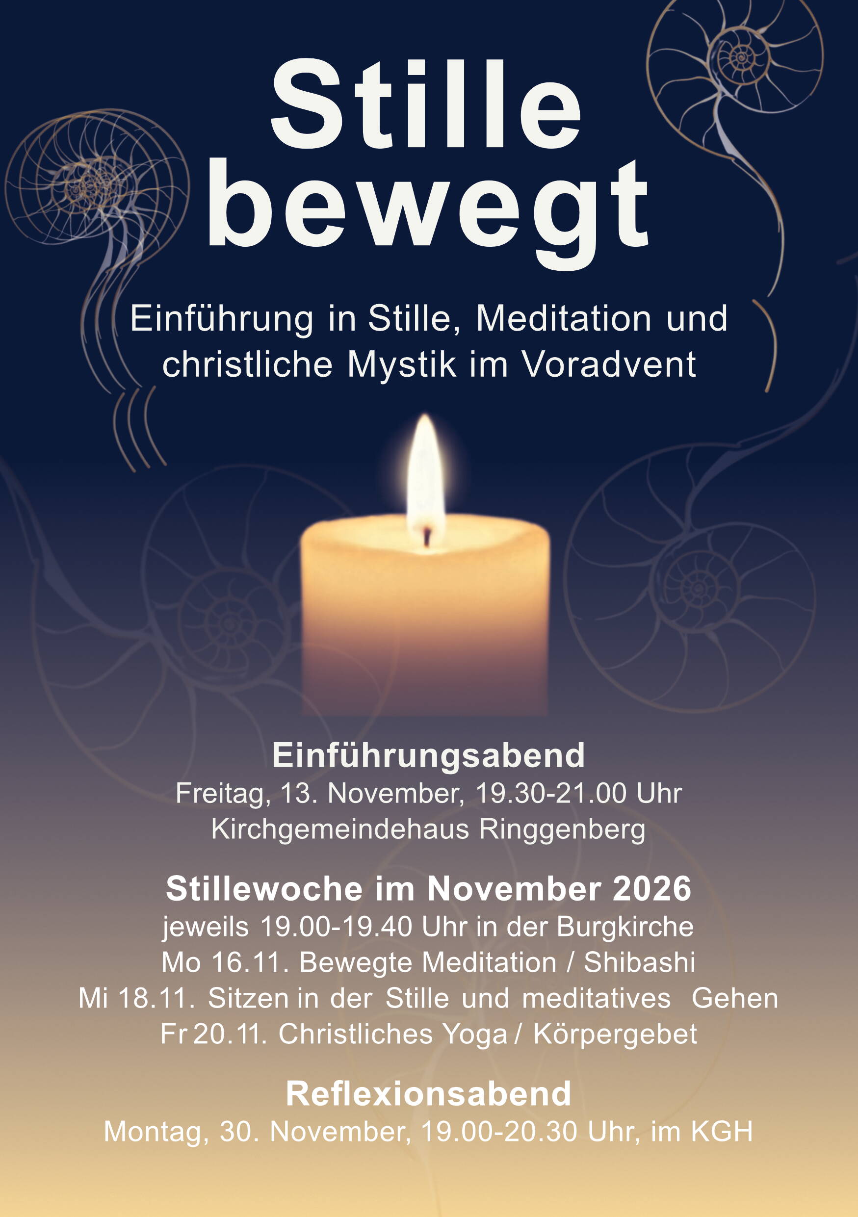Stille bewegt - Flyer Stille bewegt - Einführung in Stille, Meditation und christliche Mystik im Voradvent
